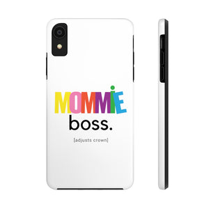 Mommie. Boss. Case Mate Tough Phone Case
