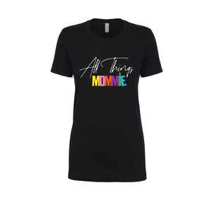 All Things Mommie Fitted Women's Logo T-Shirt in Black