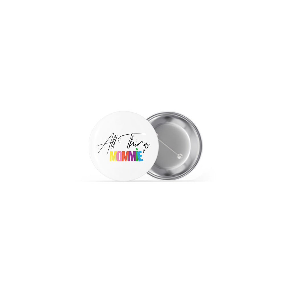 All Things Mommie Logo Button Pin