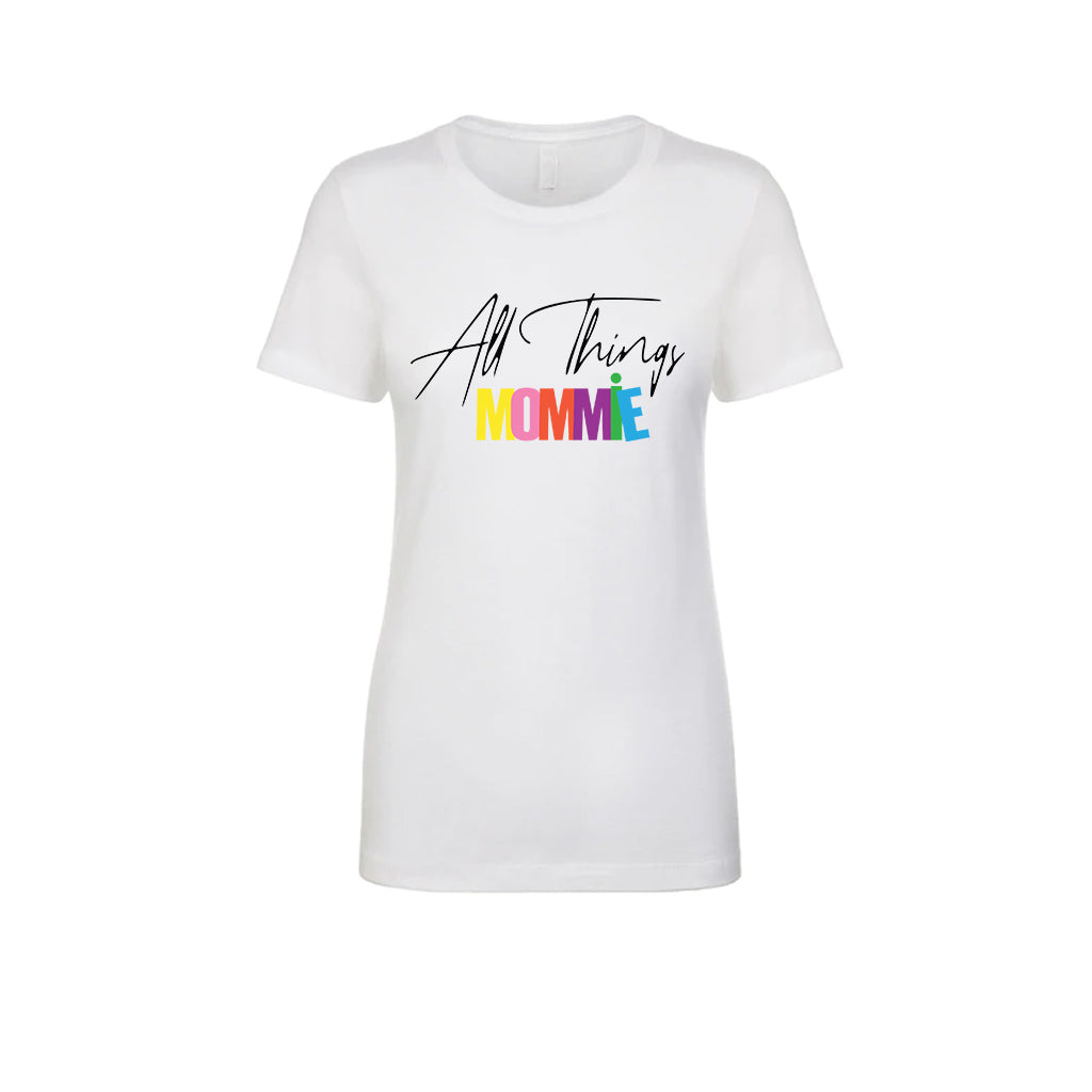 All Things Mommie Fitted Women's Logo T-Shirt in White